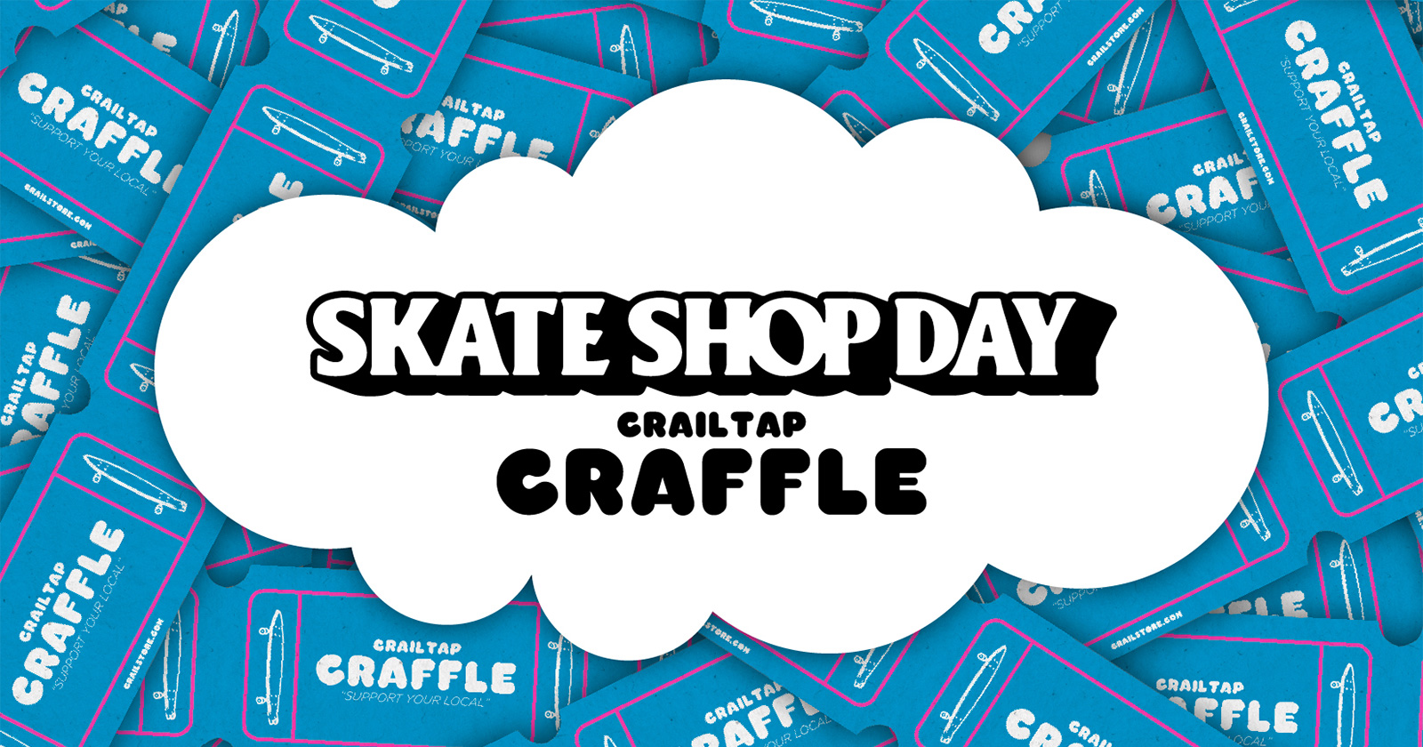 Skate Shop Day Craffle